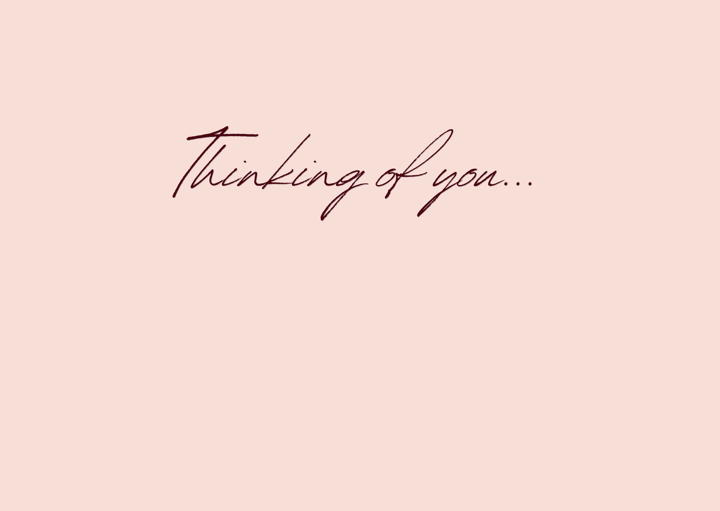 Thinking of you