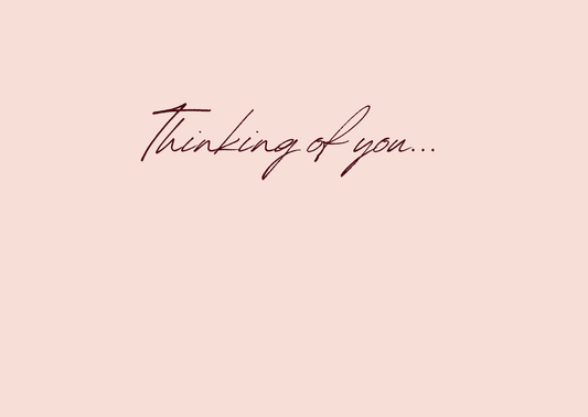 Thinking of you